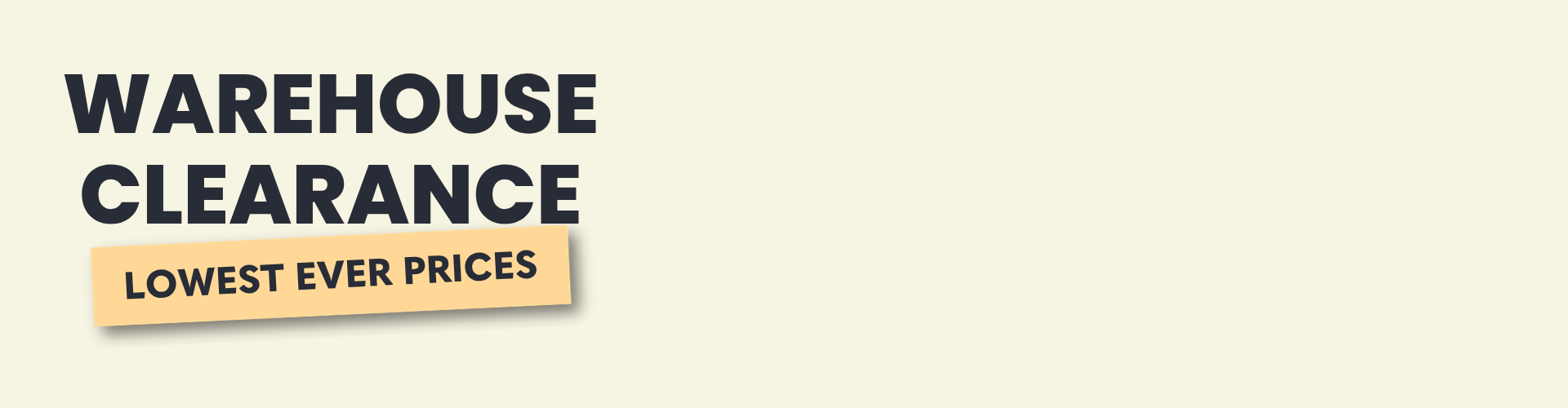 2026 Warehouse Clearance Banner
