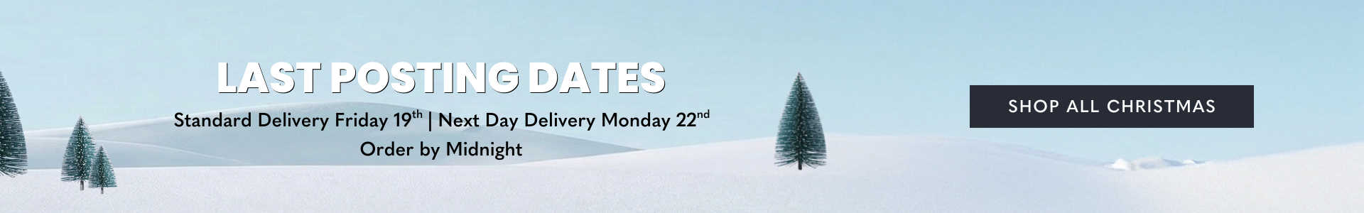 Last Posting Dates for Christmas