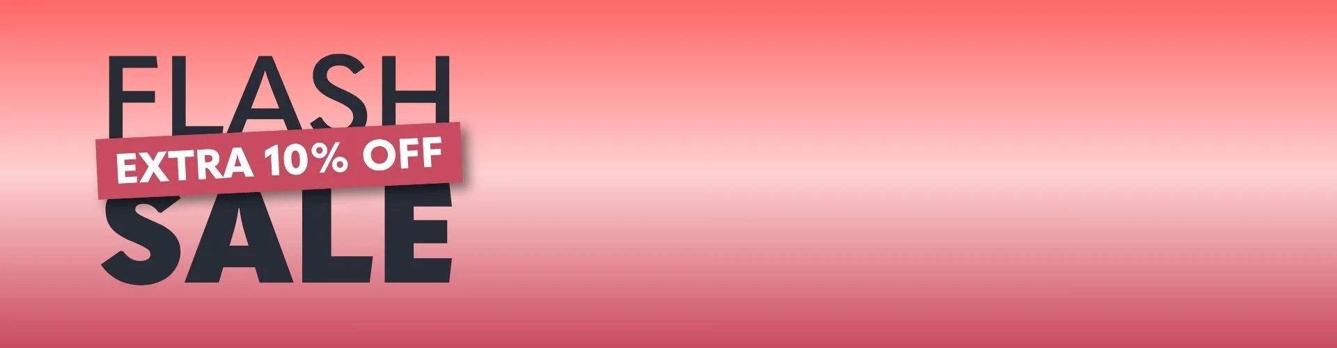 Week 46 10% FLASH Sale: CODE: FLASH10