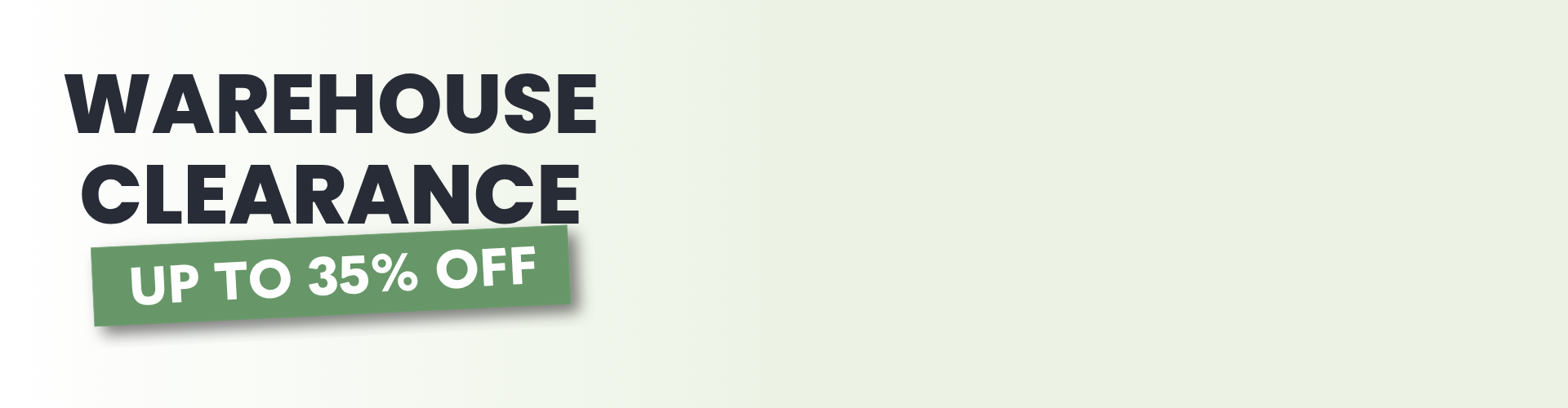 2026 Warehouse Clearance Banner